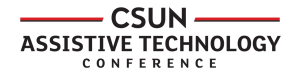 CSUN Assistive technology conference