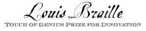 Louis Braille touch of genius prize for innovation